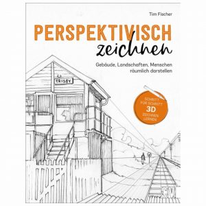 Christophorus Verlag Perspektivisch zeichnen