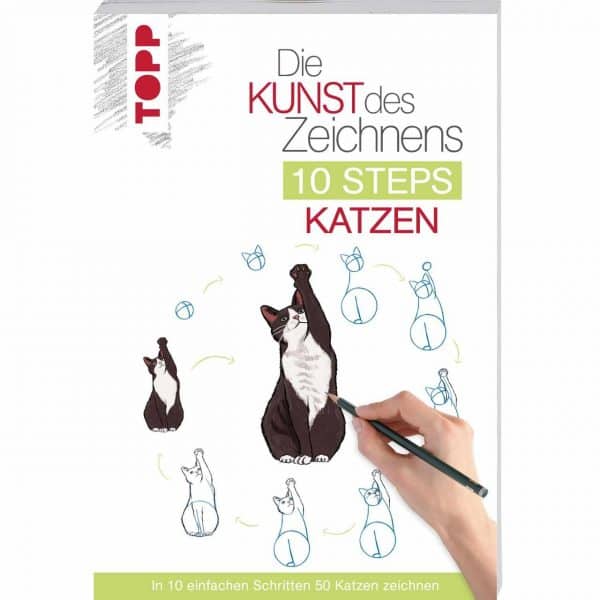 TOPP Die Kunst des Zeichnens 10 Steps: Katzen