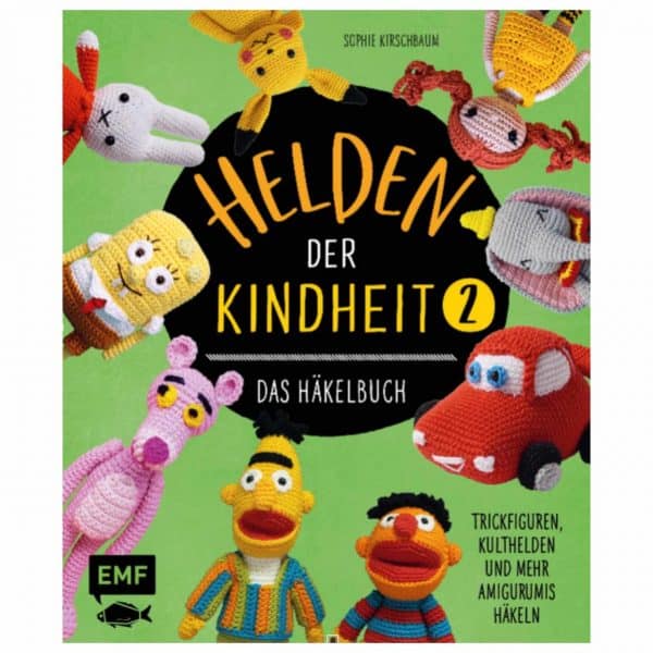 EMF Helden der Kindheit - Das Häkelbuch Band 2