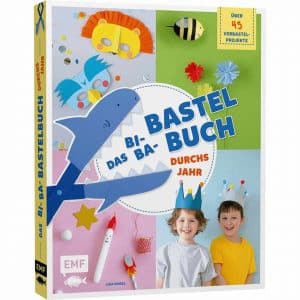 EMF Das Bi-Ba-Bastelbuch durchs Jahr