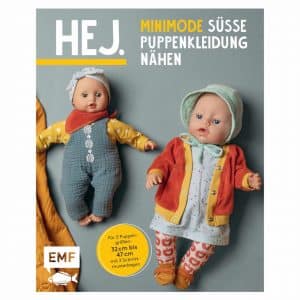 EMF Hej. Minimode - Süße Puppenkleidung nähen