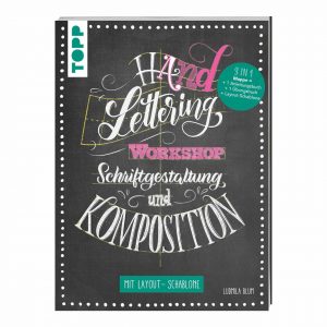 TOPP Handlettering Workshop Schriftgestaltung und Komposition